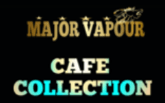 Major Cafe - Major Vapour