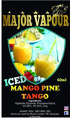 Iced Mango Pine Tango | Major Vapour